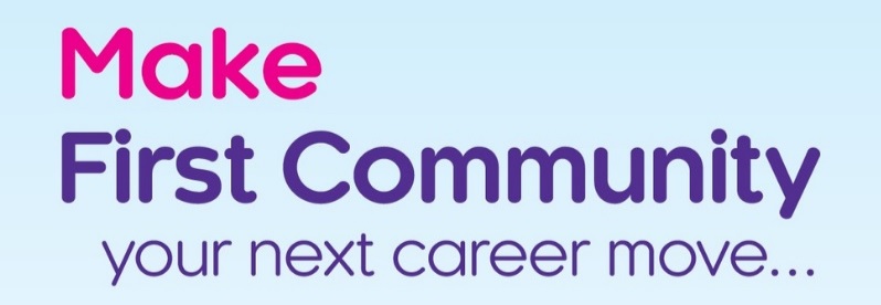 Make First Community your next career move